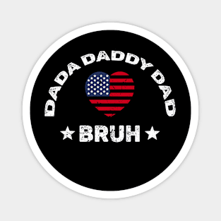 Dada Daddy Dad Bruh Retro Vintage Funny 2023 Fathers Day Magnet